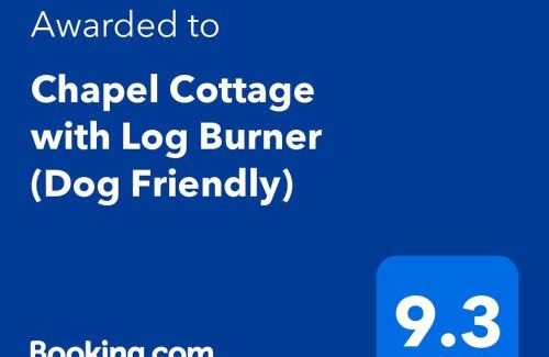 Hawes House | Chapel Cottage with Log Burner (Dog Friendly)