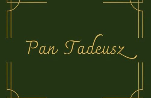 Siemiatycze Apartment | Pan Tadeusz pokoje gościnne