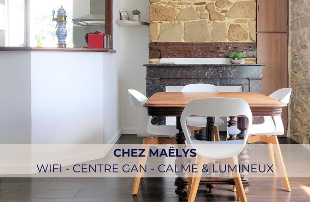 Chez Maëlys ~ Centre Gan - Calme ~ Idéal Famille