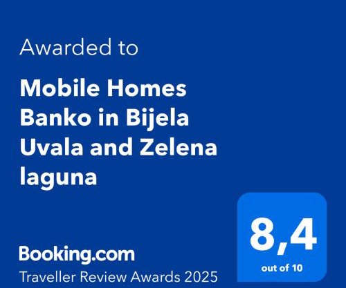 Mobile Homes Banko in Bijela Uvala and Zelena laguna
