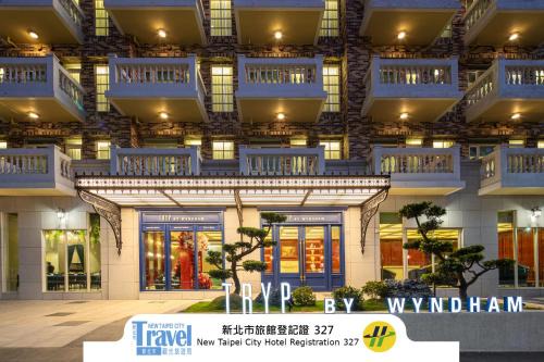 Linkou Hotel | TRYP by Wyndham New Taipei Linkou 新北林口爵怡溫德姆酒店機場捷運MRTA9林口站