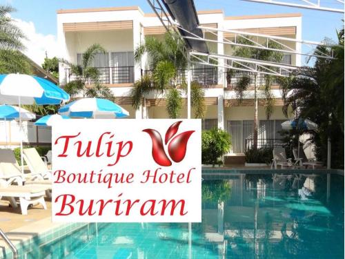 Buriram Province Resort | Tulip Boutique Hotel